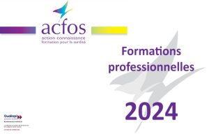 L’Acfos actualise les programmes de son prochain colloque et de ses formations