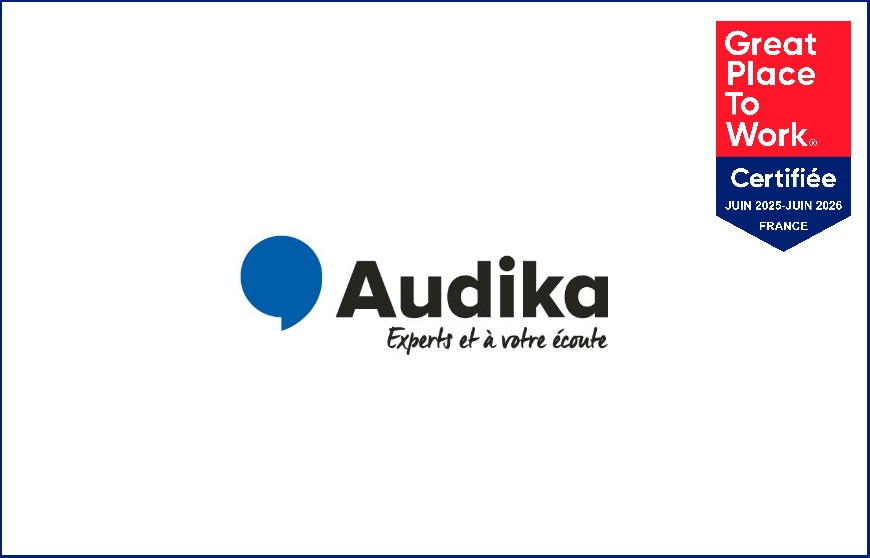 Audika labellisé “Great Place To Work”