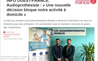 Les Audioprothésistes mobiles ne désarment pas