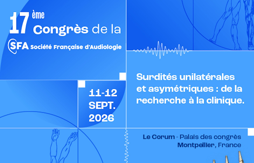 17e congrès de la Société française d'audiologie