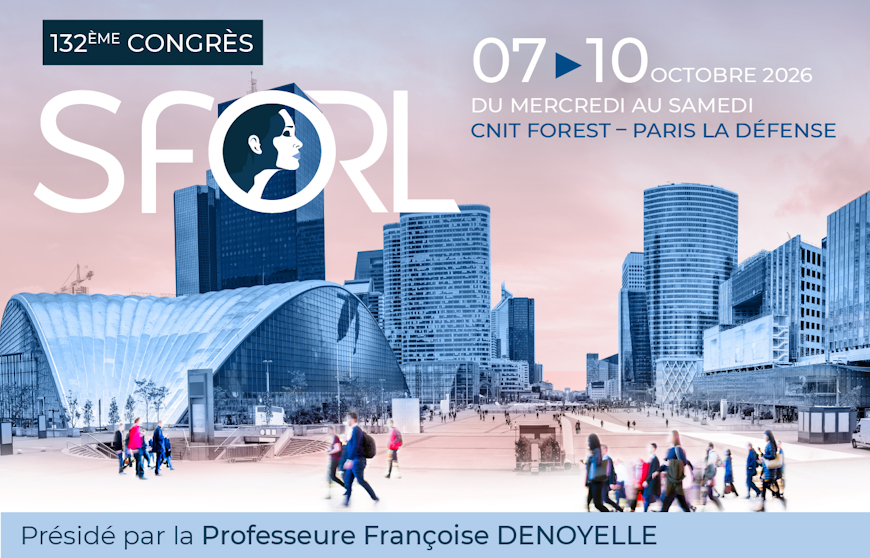 La SFORL prépare son congrès et la 5ème Journée pluridisciplinaire de l’audition