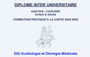 La session du DIU Audiologie et otologie médicale 2025 est ouverte