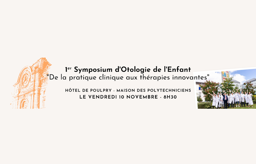 1er symposium d'otologie de l'enfant