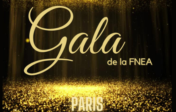 Le retour du gala de la Fnea