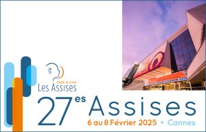 Inscriptions aux 27èmes Assises Face et cou à tarif préférentiel jusqu’au 1er décembre