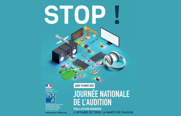 Fixée au 10 mars 2022, cette Journée nationale de l’audition anniversaire poursuivra ses actions de sensibilisation et prévention sur le thème : “Pollution sonore. L’affaire de tous, la santé de chacun”.