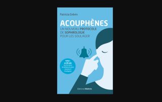 Patricia Grévin publie son protocole de sophrologie pour les acouphéniques