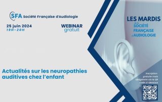 Mardis de la SFA: une ORL, une audioprothésiste et une orthophoniste parlent des neuropathies