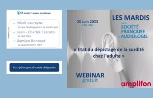 Le dépistage de la surdité chez l'adulte au programme du prochain Mardi de la SFA