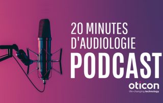 Oticon lance des podcasts "par et pour les spécialistes de l’audiologie"