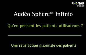 Phonak publie une étude de satisfaction patients sur Audéo Sphere Infinio