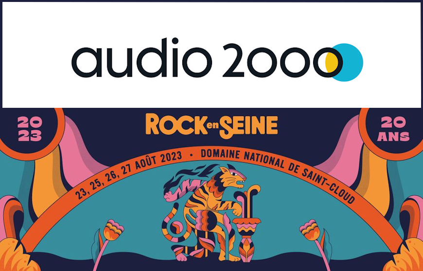 Audio 2000 tisse un nouveau partenariat avec Rock en Seine