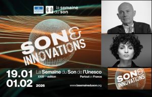 Découvrez le programme officiel de la Semaine du son 2026 et ses nouveautés