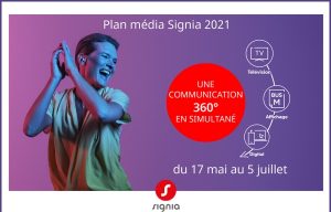 7 semaines de présence sur 3 médias : Signia annonce une campagne massive